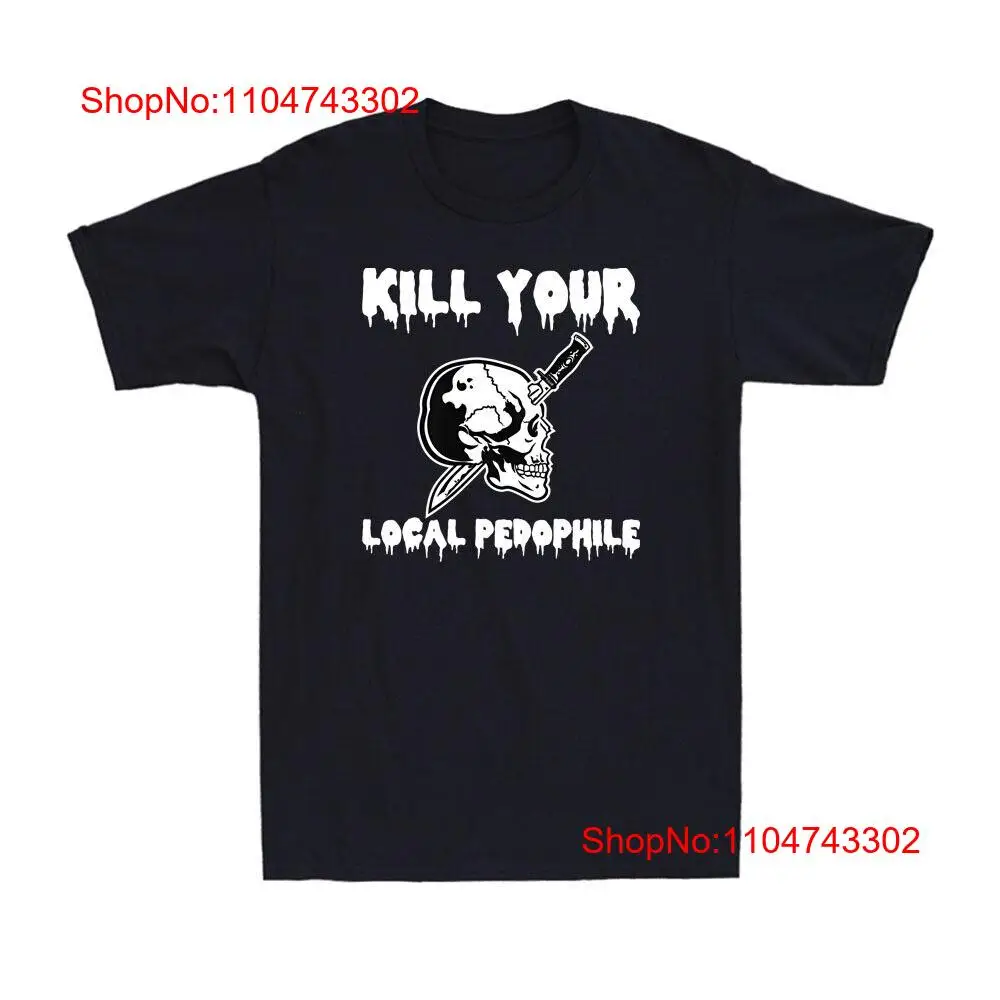 Kill Your Local Pedophile Dive - Vintage Fashion Quotes recensione e prezzo